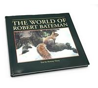 The World Of Robert Bateman