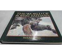 The World of Robert Bateman