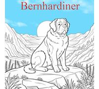 The World of Saint Bernards - A Relaxing Coloring Book for Dog Lovers: Realistic illustrations, clean lines, no color