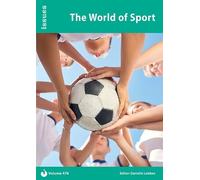 The World of Sport: Issues PSHE & RSE Resources for Key Stage 3 & 4