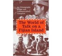 The World of Talk on a Fijian Island Andrew Arno (Auteur)