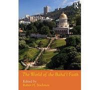The World of the Bahá'í Faith
