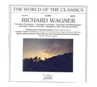 The World Of The Classics: Richard Wagner