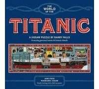 The World Of The Titanic A 1000-Piece Jigsaw Puzzle