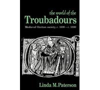 Le monde des troubadours – Cambridge University Press