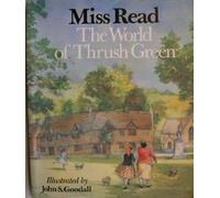 The World of Thrush Green