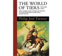The World of Tiers, World of Tiers Series Philip Jose Farmer (Auteur)
