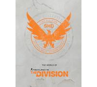 The World of Tom Clancy's The Division