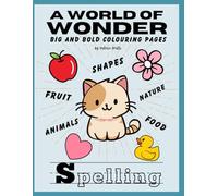 The World of Wonder: Big and Bold Colouring Pages