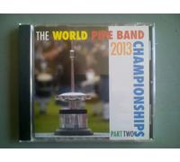 The World Pipe Band 2013 Vol. 2