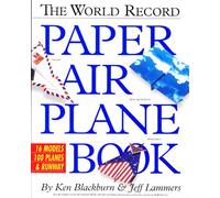 The World Record Paper Air Plane Book