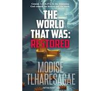 The World That Was Restored