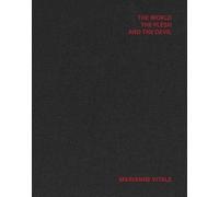 The World, the Flesh and the Devil