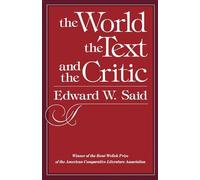 The World, the Text, and the Critic