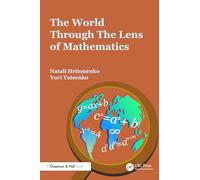 The World Through the Lens of Mathematics