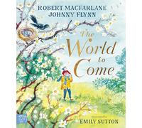 The World to Come - A Times Book of the Year 2024