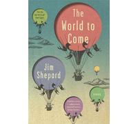 The World to Come: Stories