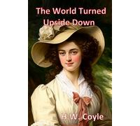 The World Turned Upside Down