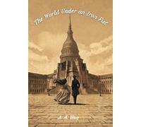 The World Under an Iron Fist