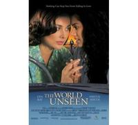 The World Unseen