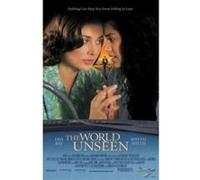 WORLD UNSEEN THE