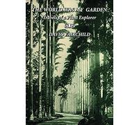 The World Was My Garden