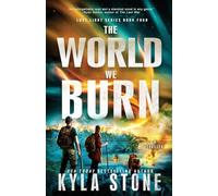 The World We Burn: A Post-Apocalyptic Survival Thriller