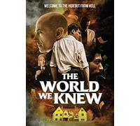 The World We Knew