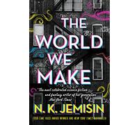 The World We Make - N. K. Jemisin - Little Brown Book Group - Livre en Anglais - Hardback N. K. JemisinN. K. Jemisin (Auteur)
