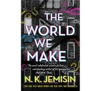 The World We Make - N. K. Jemisin - Little Brown Book Group - Livre en Anglais - Hardback N. K. JemisinN. K. Jemisin (Auteur)