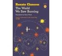 The World We Saw Burning