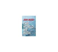 The World We Wish