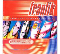 the World Wide Message Tribe - Frantik [Import]
