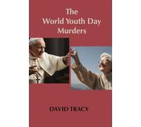 The World Youth Day Murders