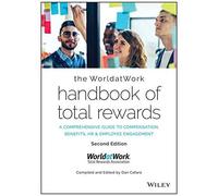WorldatWork – The WorldatWork Handbook of Total Rewards – Relié – Wiley-VCH