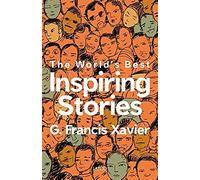 The World's Best Inspiring Stories