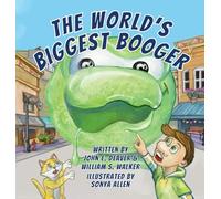 The World's Biggest Booger