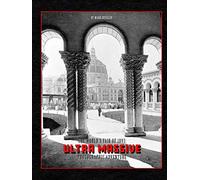 The World's Fair of 1893: Ultra Massive Photographic Adventure