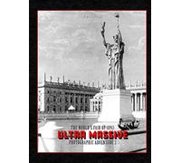 The World's Fair of 1893: Ultra Massive Photographic Adventure Volume 3