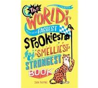 The Worlds Fastest Spookiest Smelliest Strongest Book by Mike Phillips Mike Phillips (Auteur)
