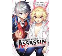 The World's Finest Assassin Gets Reincarnated in Another World as an Aristocrat, Vol. 5 (manga)