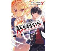 The World's Finest Assassin Gets Reincarnated in Another World as an Aristocrat, Vol. 7 – Light novel
