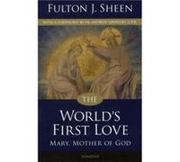 The World's First Love Sheen, Fulton J. (Auteur)