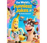 The World's Funniest Jokes for Kids