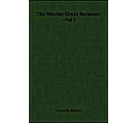 The Worlds Great Sermons - Basil To Calvin - Volume I