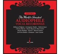 THE WORLD'S GREATEST AUDIOPHILE VOCAL RECORDINGS VOL. 1