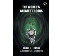 The World's Greatest Books: Volume 3 - Fiction