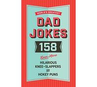 The World's Greatest Dad Jokes (Volume 3)