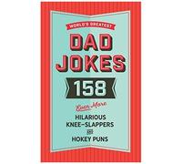 The World's Greatest Dad Jokes (Volume 3)