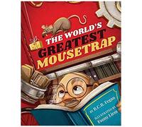 The World's Greatest Mousetrap